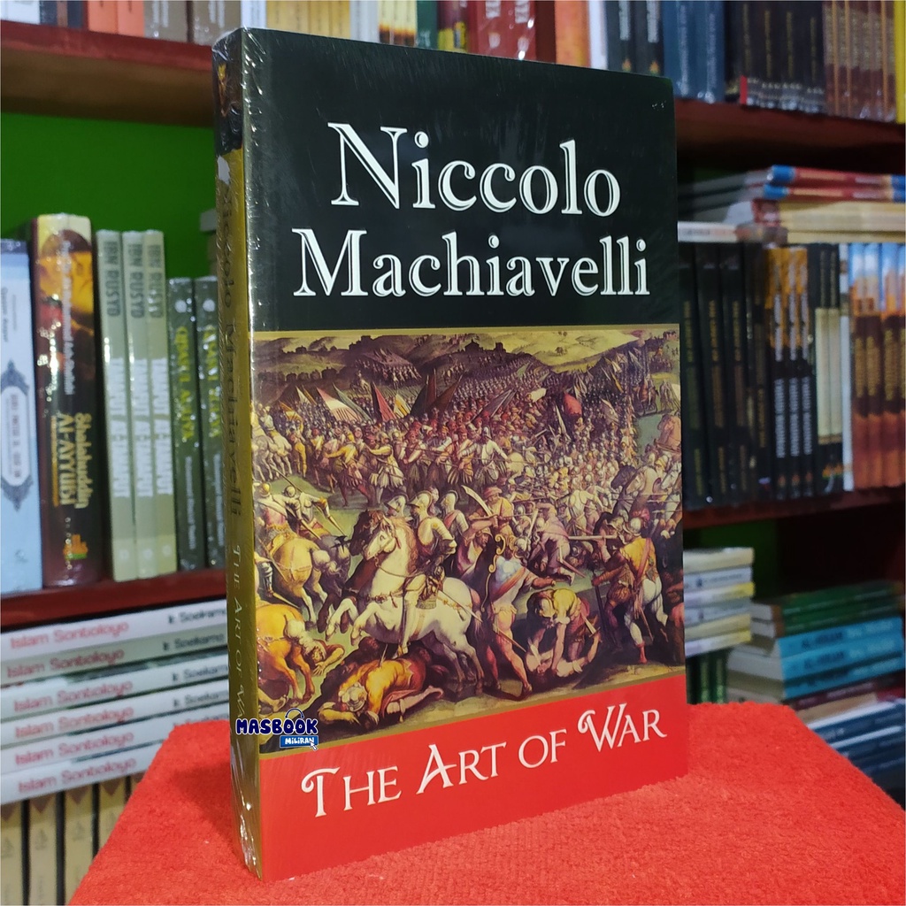 Jual BUKU THE ART OF WAR - NICCOLO MACHIAVELLI | Shopee Indonesia