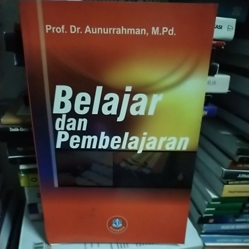 Jual Belajar Dan Pembelajaran By Prof Dr.Aunurrahman | Shopee Indonesia