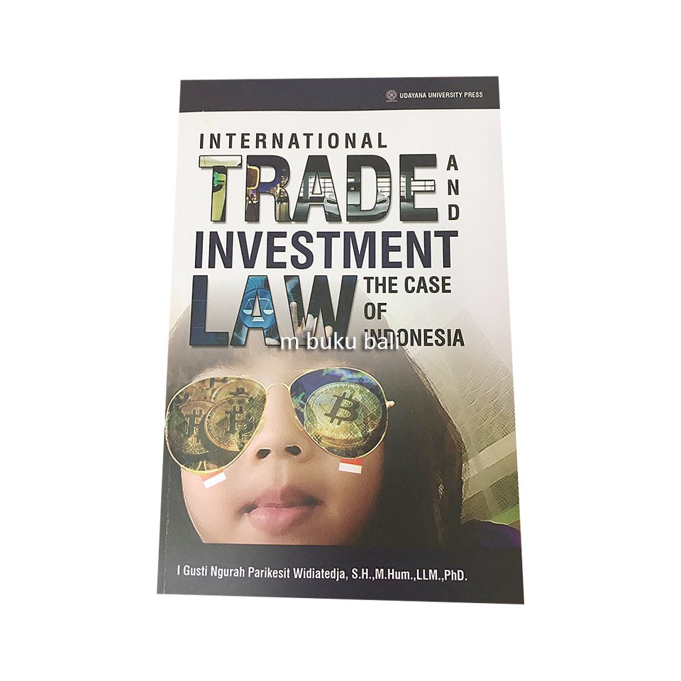 Jual International Trade and Investment Law the Case of Indonesia ...