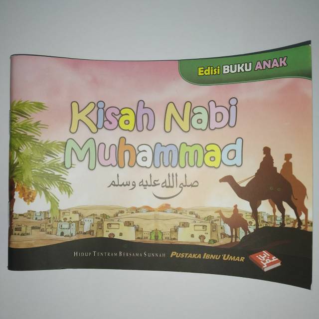 Jual KISAH NABI MUHAMMAD SHALLALLAHU ALAIHI WASALLAM | Shopee Indonesia