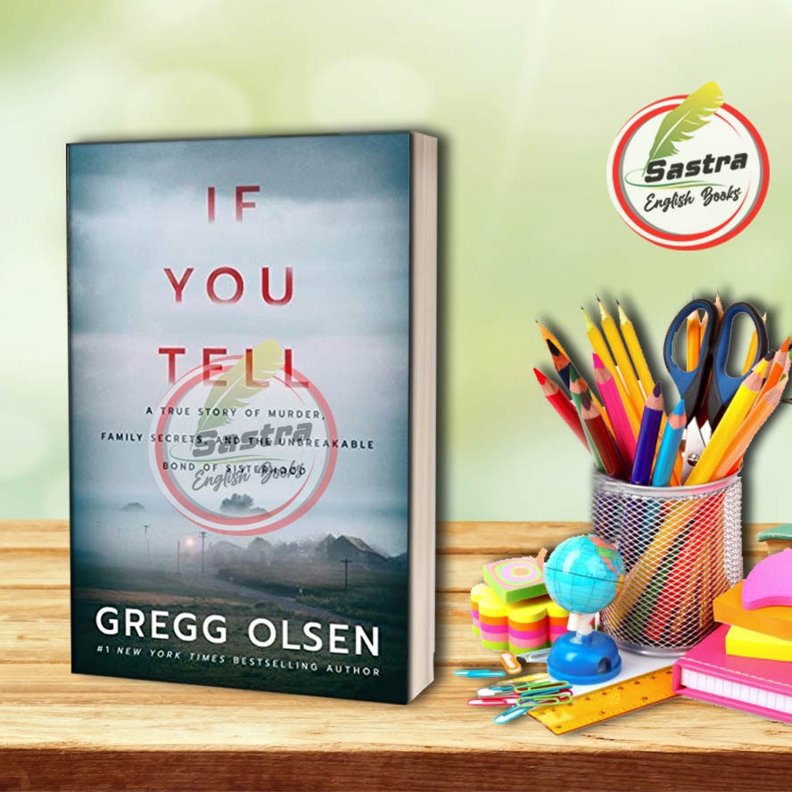 Jual If You Tell by Gregg Olsen | Shopee Indonesia