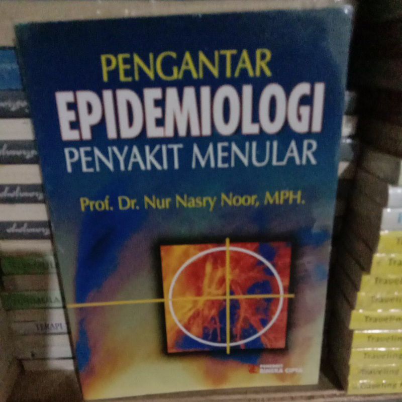 Jual BUKU PENGANTAR EPIDEMIOLOGI PENYAKIT MENULAR | Shopee Indonesia