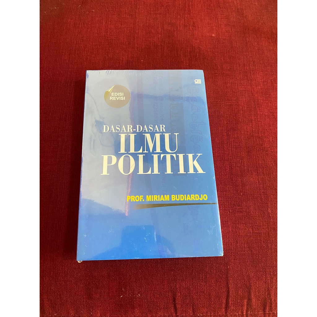 Jual Buku - DASAR DASAR ILMU POLITIK - Edisi Revisi - Miriam Budiardjo ...