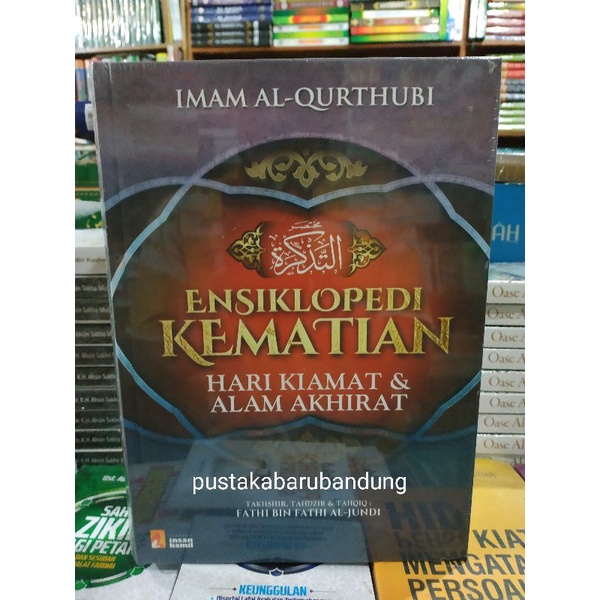 Jual [original] Buku Ensiklopedi Kematian Hari Kiamat Dan Alam Akhirat