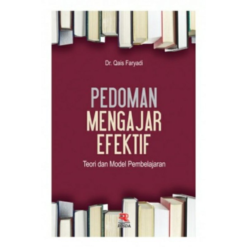 Jual Buku Original Pedoman Mengajar Efektif Teori Dan Model ...