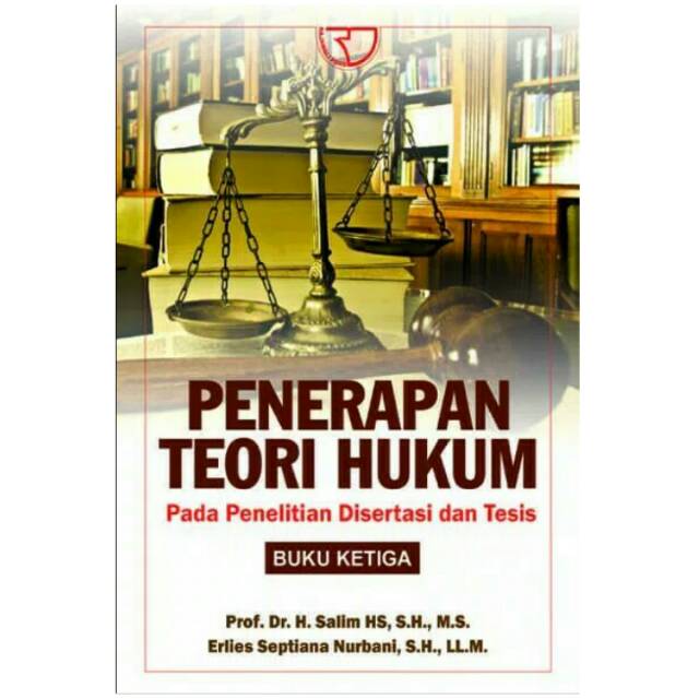 Jual Penerapan Teori Hukum Pada Penelitian Disertasi Dan Tesis Buku ...