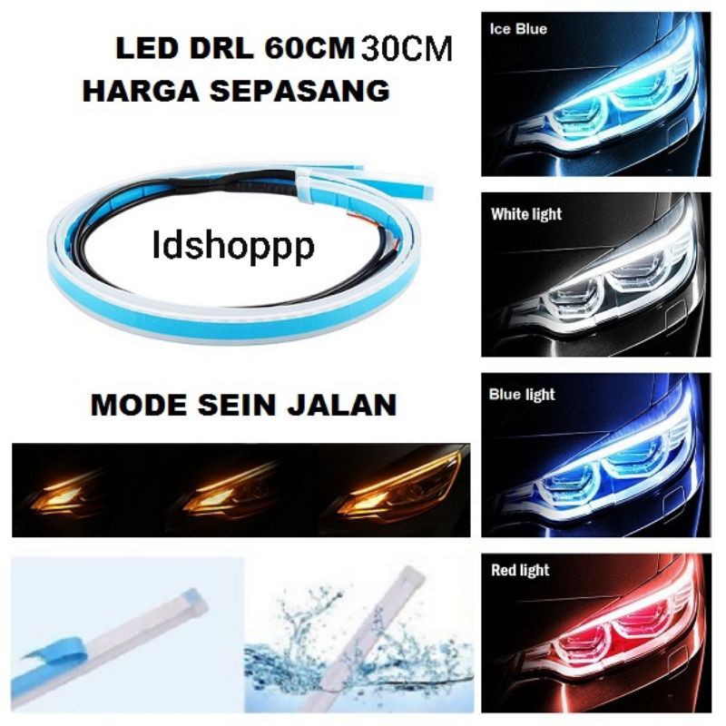 Sepasang Lampu LED Alis Tempel DRL 60CM 45cm 30Cm Mobil Motor Sein Running Welcome Flexible Sen Rem Mundur