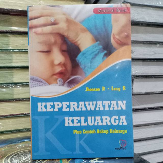 Jual Buku Original: Keperawatan Keluarga Plus Contoh ASKEP Keluarga ...