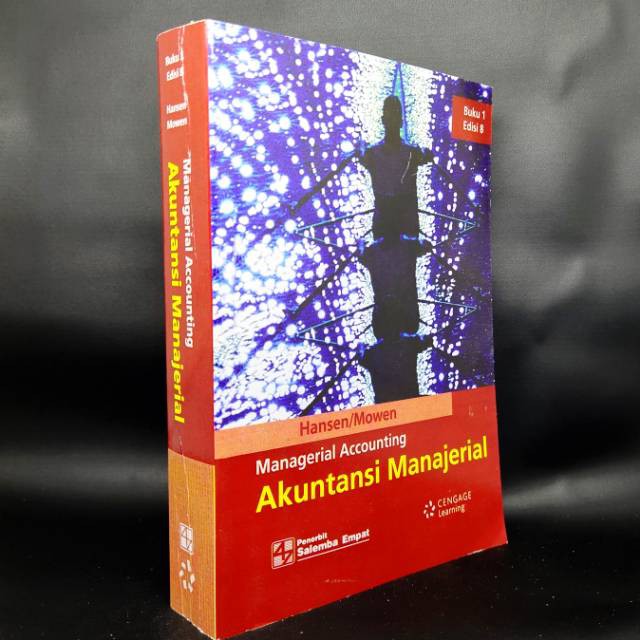 Jual Akuntansi Manajerial Buku 1 Edisi 8 Penulis : Hansen/Mowen ...