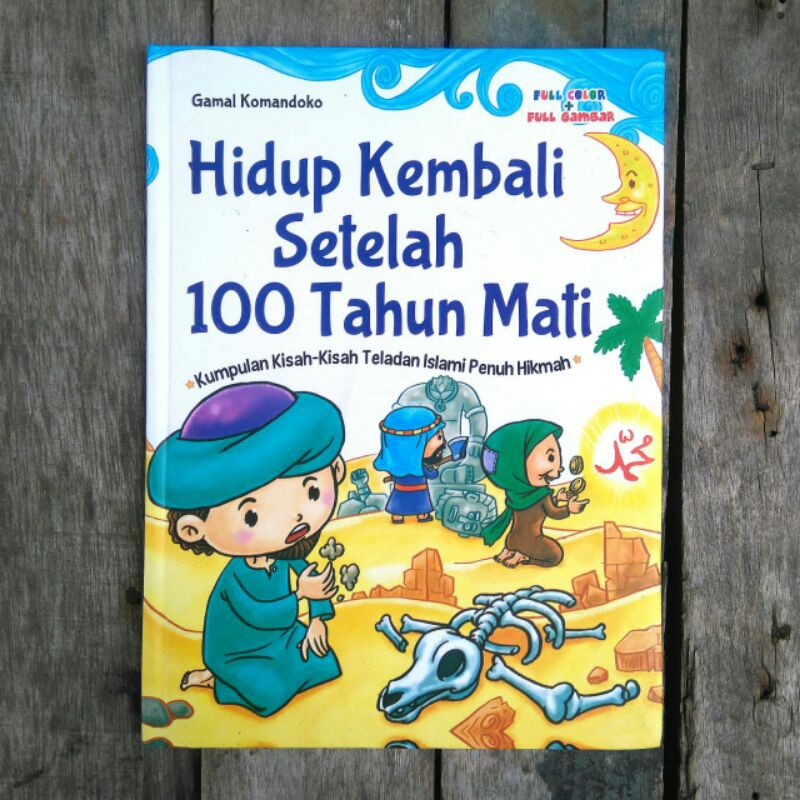 Jual Hidup Kembali Setelah 100 Tahun Mati (kumpulan Kisah Teladan ...