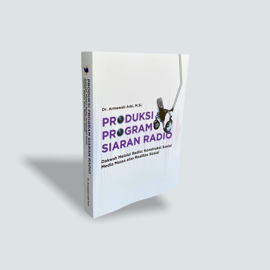 Jual Gramata Publishing - Produksi Program Siaran Radio (Armawati Arbi ...