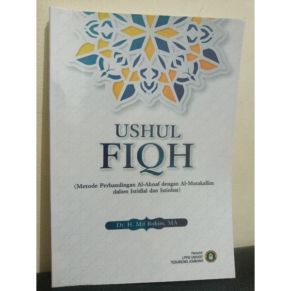 Jual Original Buku Ushul Fiqh Metode Perbandingan Al Ahnaf Dengan Al