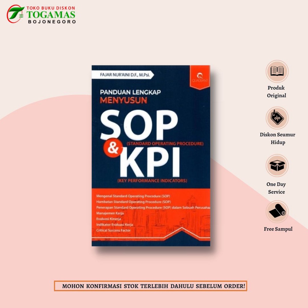 Jual PANDUAN LENGKAP MENYUSUN SOP (STANDARD OPERATING PROCEDURE) & KPI ...