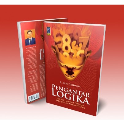 Jual BUKU PENGANTAR LOGIKA - PROF. DR. B. ARIEF SIDHARTA, SH. | Shopee ...