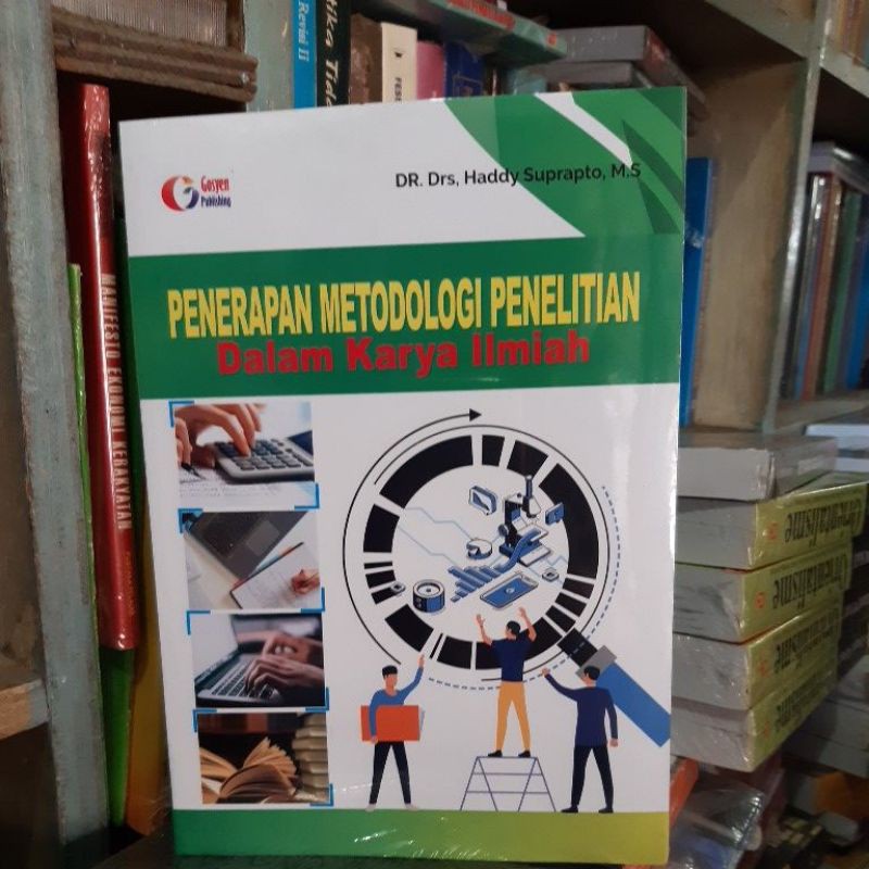 Jual PENERAPAN METODOLOGI PENELITIAN DALAM KARYA ILMIAH | Shopee Indonesia