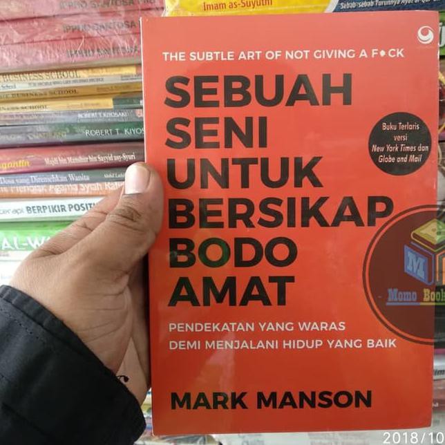 Jual Buku Sebuah Seni Untuk Bersikap Bodo Amat By Mark Manson | Shopee ...