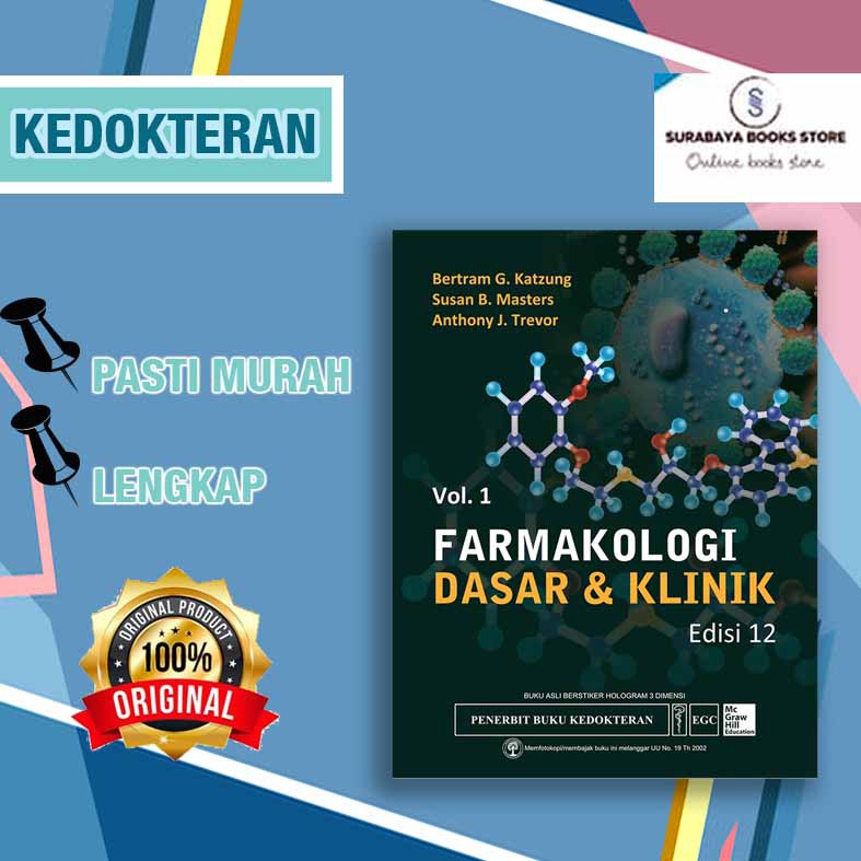 Jual FARMAKOLOGI DASAR & KLINIK VOL.1 / 2 ED. 12 # BERTRAM G. KATZUNG ...