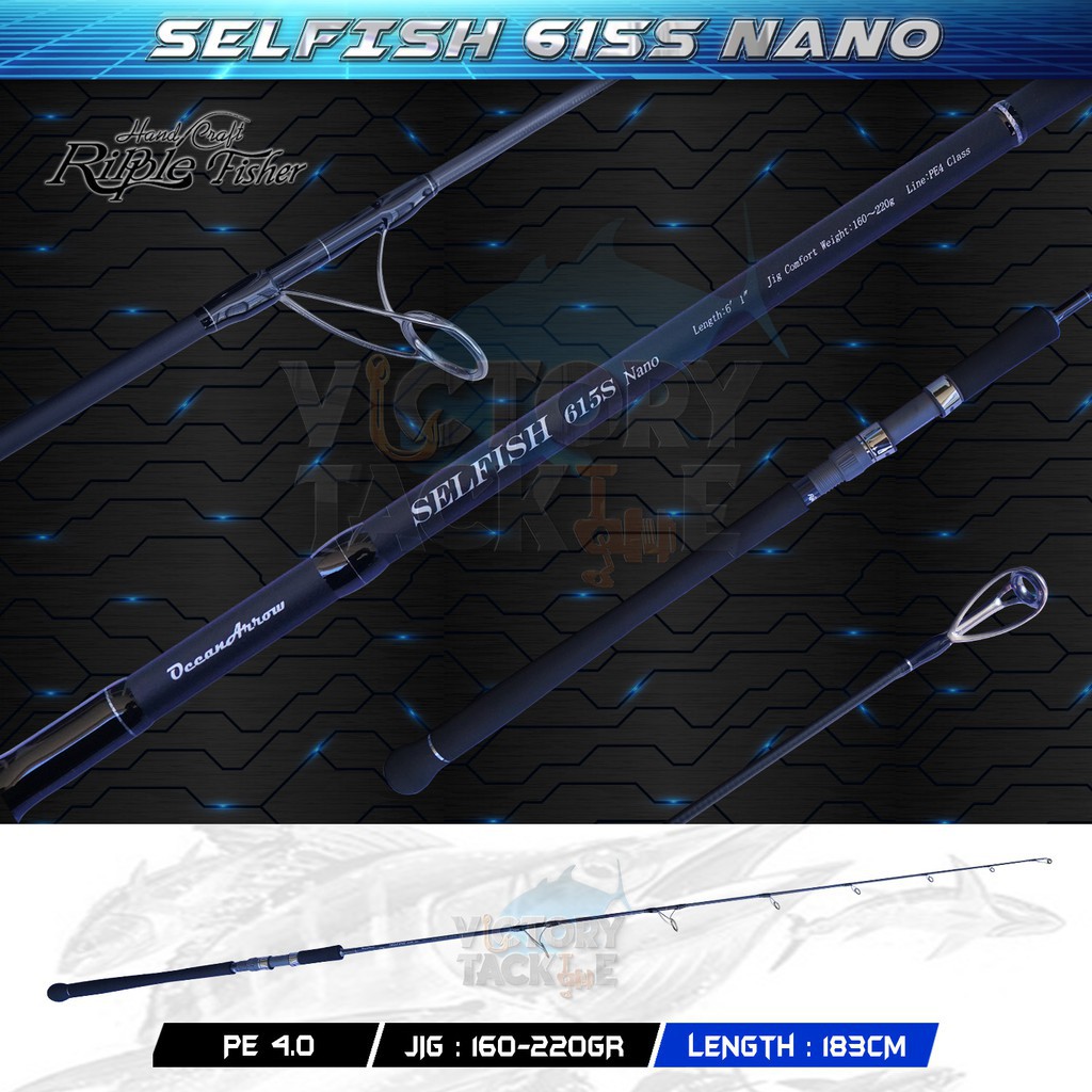 Ripple fisher SELFISH 615S Nano（Jual JORAN PANCING ROD RIPPLE 