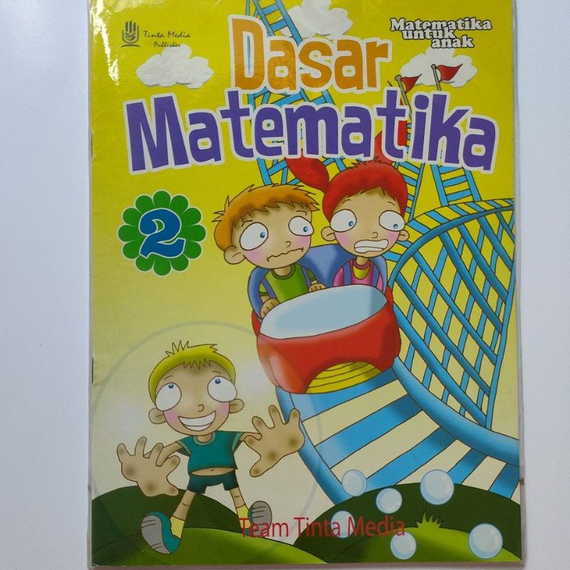 Jual Buku Bimbingan Belajar Anak - Dasar Matematika 2 - Matematika ...