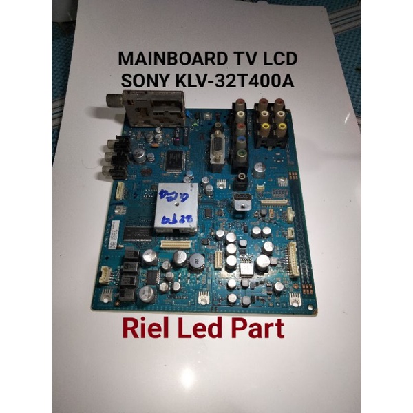 Jual MB - MAINBOARD - MODUL - MESIN TV LCD SONY KLV 32T400A ...