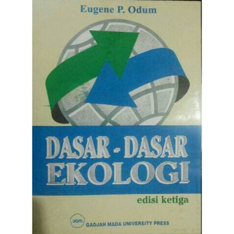 Jual BUKU Dasar-Dasar Ekologi Edisi Ketiga - Eugene P. Odum | Shopee ...