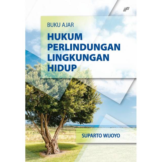 Jual Buku Ajar Hukum Perlindungan Lingkungan Hidup | Shopee Indonesia