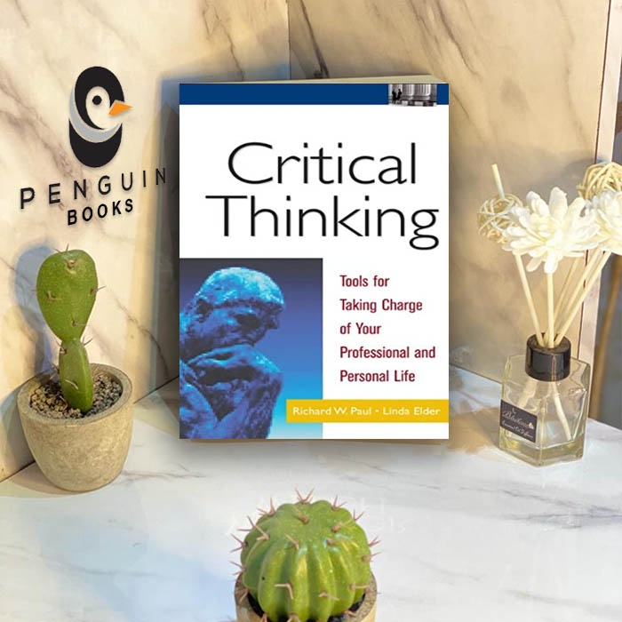 critical thinking tools for taking charge of your learning