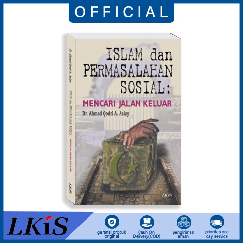 Jual Buku Islam Dan Permasalahan Sosial Dr A Qodri A Azizy Lkis