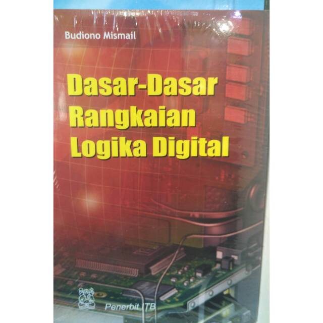 Jual Dasar - Dasar Rangkaian Logika Digital | Shopee Indonesia