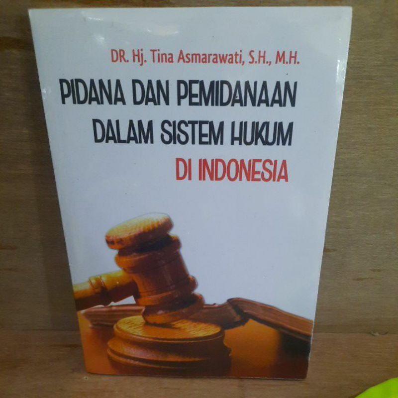 Jual Promo Buku Pidana Dan Pemidanaan Dalam Sistem Hukum Di Indonesia