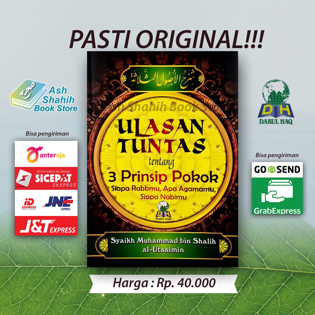 Jual Ulasan Tuntas Tentang 3 Prinsip Pokok Original - Syarah Ushul ...