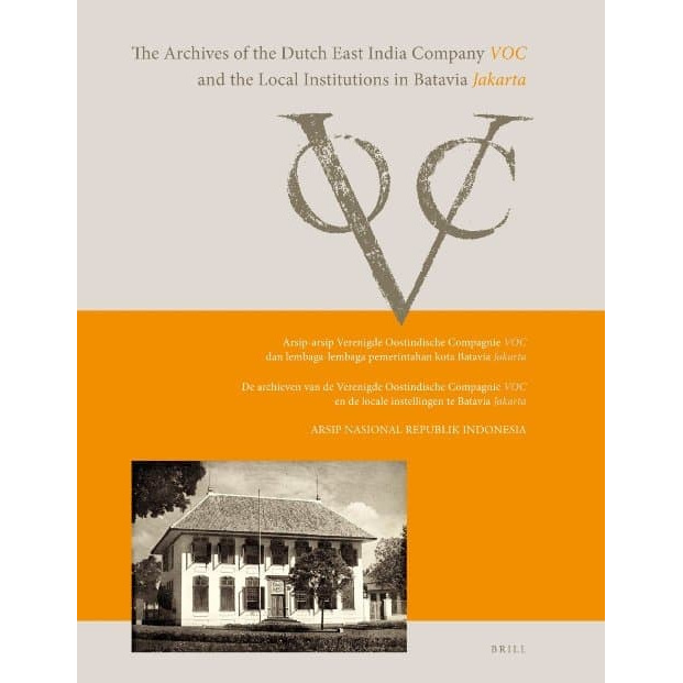 Jual Buku Cetak The Archives Of The Dutch East India Company (VOC ...