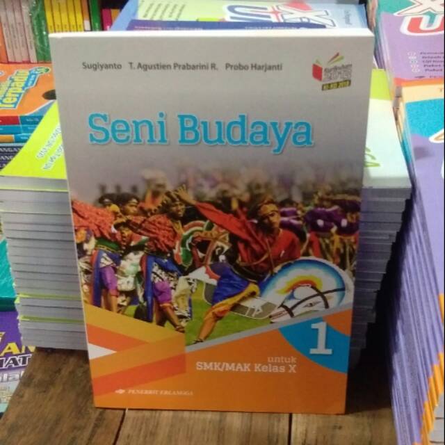 Jual Seni Budaya kelas 10 X 1 SMK Erlangga Kurikulum 2013 Revisi ...