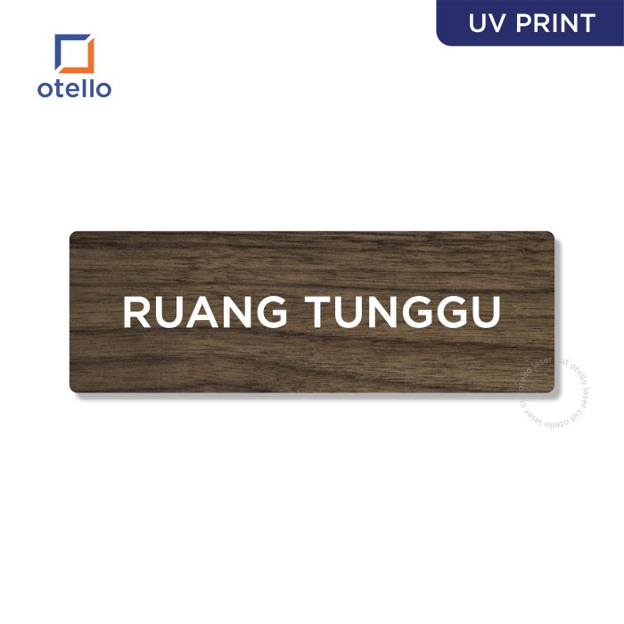 Jual Ruang Tunggu Sign Board Kayu Print UV Papan Signage Tempel Wood