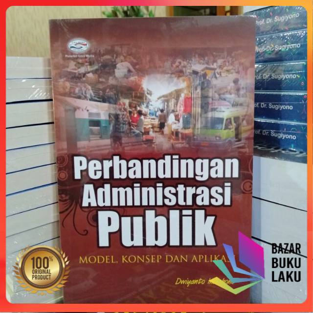 Jual Perbandingan Administrasi Publik Model Konsep Dan Aplikasi ...