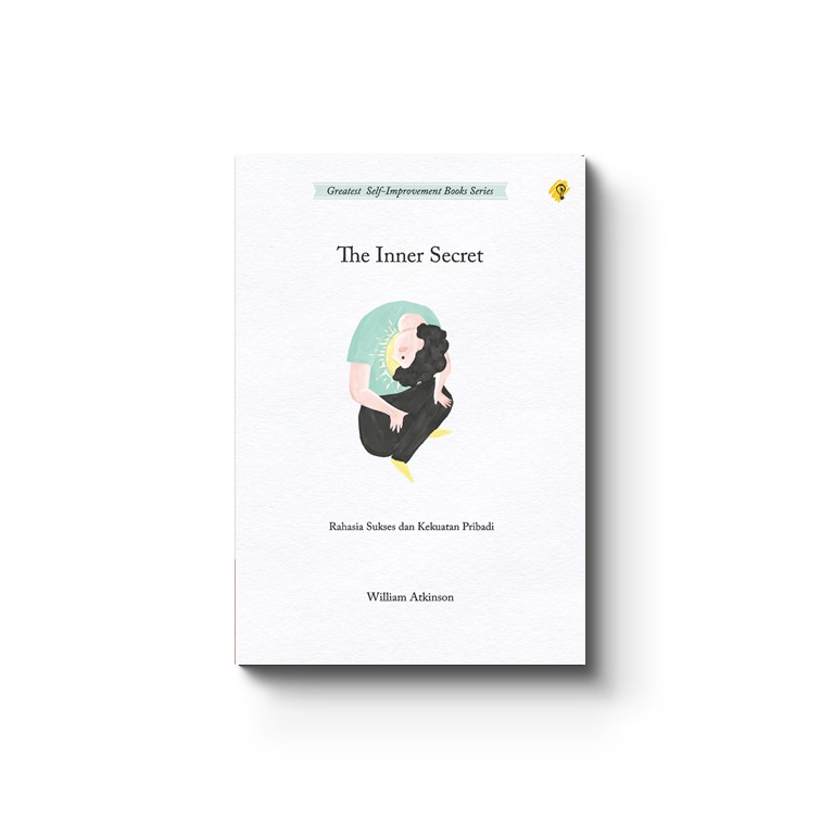 Jual Shira Media - The Inner Secret: Rahasia sukses dan kekuatan ...