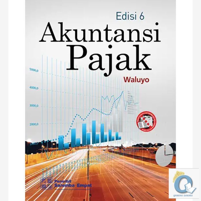 Jual ORIGINAL Akuntansi Pajak edisi 6 Waluyo salemba empat | Shopee