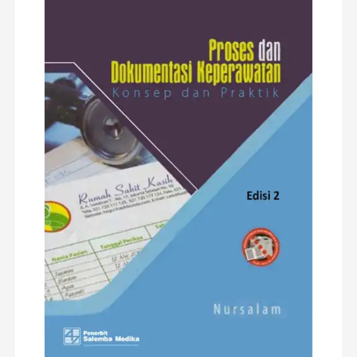 Jual BUKU ORI PROSES DAN DOKUMENTASI KEPERAWATAN: KONSEP DAN PRAKTIK ...