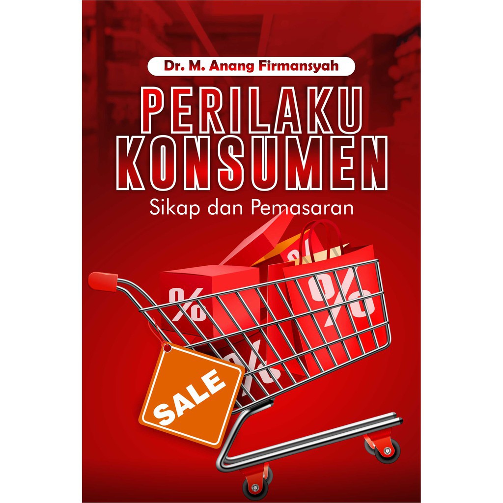 Jual Buku Perilaku Konsumen (Sikap Dan Pemasaran) - ORIGINAL | Shopee ...