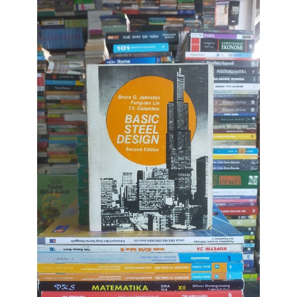 Jual Buku Original : BASIC STEEL DESIGN by Bruce T. Johnston | Shopee ...