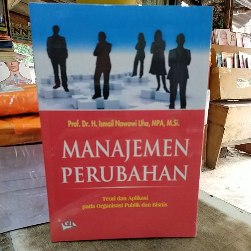 Jual Buku Original Manajemen Perubahan Teori Dan Aplikasi Pada ...