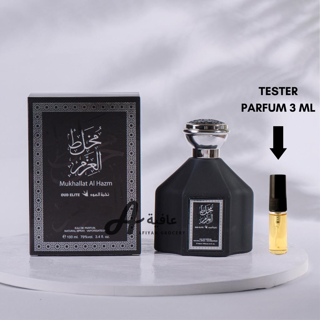 Jual Tester Parfum Oud Elite Mukhallat Al Hazm EDP 3ml Asli Riyadh Arab Saudi Decant Parfum
