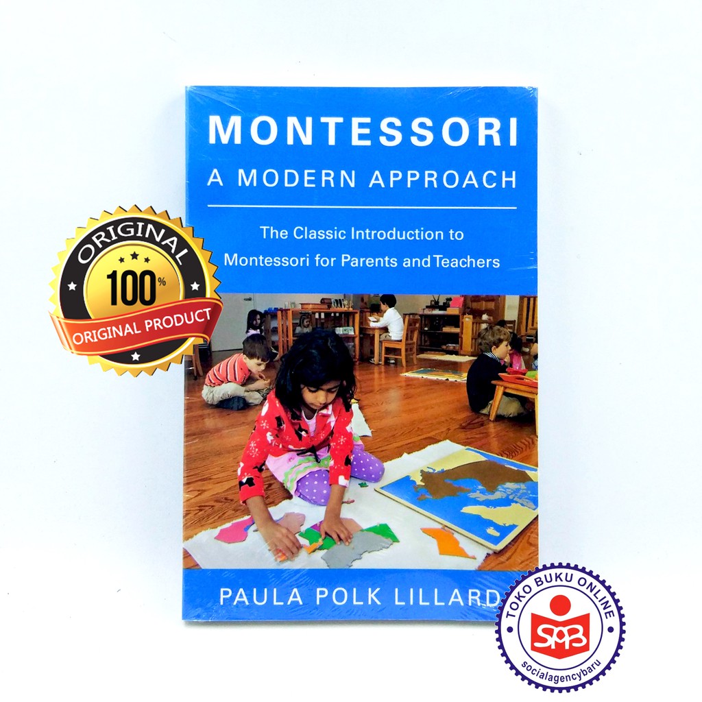 Jual Montessori A Modern Approach - Paula Polk Lillard - ENGLISH ...