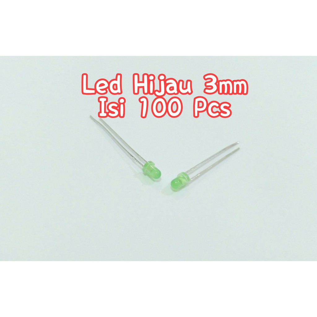 Jual Led Hijau 3mm Nyala Green 100psc 3 mm | Shopee Indonesia
