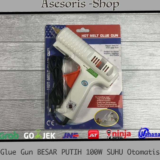 Jual Glue Gun / Lem Tembak PUTIH 100W Besar TERBAIK suhu Atur Otomatis