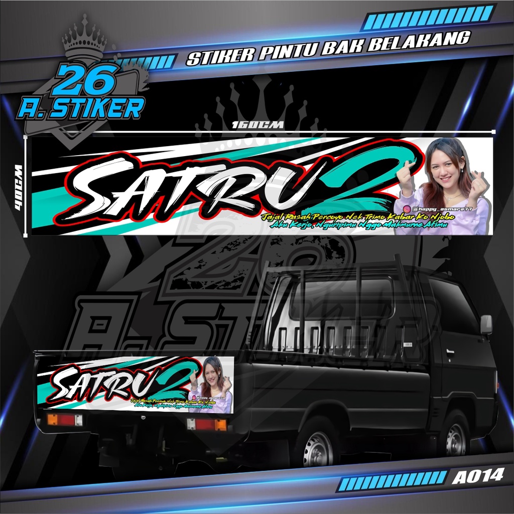 Jual Stiker Decal Bak Belakang SATRU 2 HAPPY ASMARA All Pick Up Pick Up ...