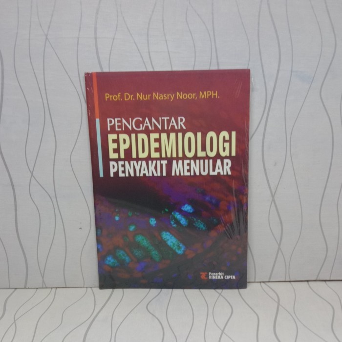 Jual BUKU PENGANTAR EPIDEMIOLOGI PENYAKIT MENULAR - Rineka Cipta ...