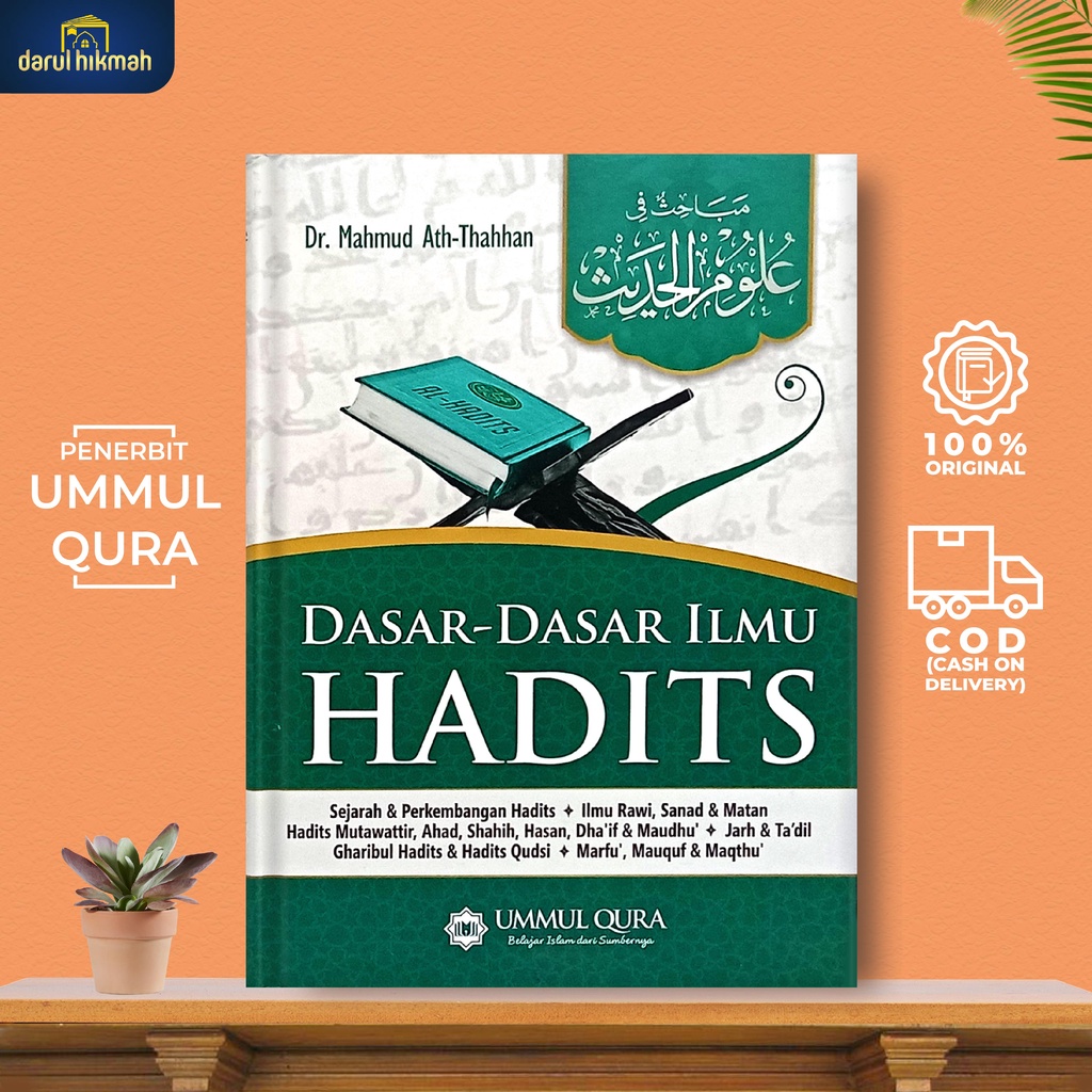 Jual Buku Dasar-Dasar Ilmu Hadits, Ulumul Hadits Ringan Dan Mudah ...