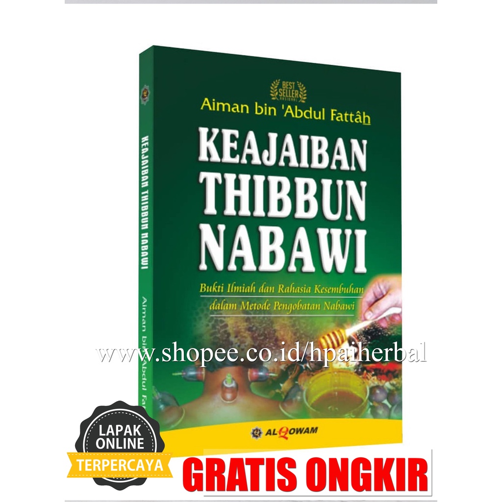 Jual Buku Keajaiban Thibbun Nabawi - Bukti Ilmiah Dan Rahasia ...