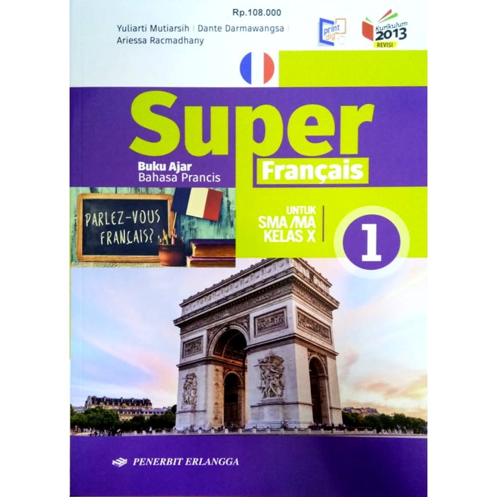 Jual Buku Erlangga SMA SUPER FRANCAIS Bahasa Perancis Kelas 1 K2013 New ...